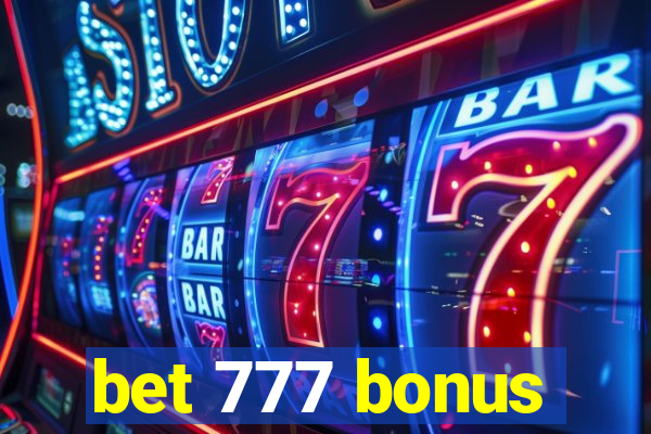 bet 777 bonus